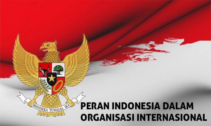 Peran Indonesia Dalam Organisasi Internasional: Mulai Dari PBB Hingga Gerakan Non Blok