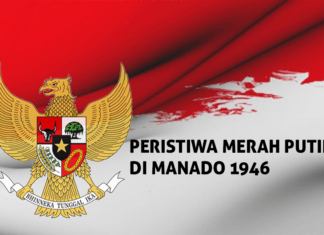 Sejarah Peristiwa Merah Putih Di Manado 1946 Sejarah Peristiwa Merah Putih di Manado 1946