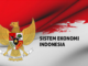 Berbagai Sistem Ekonomi Indonesia Berbagai Sistem Ekonomi Indonesia